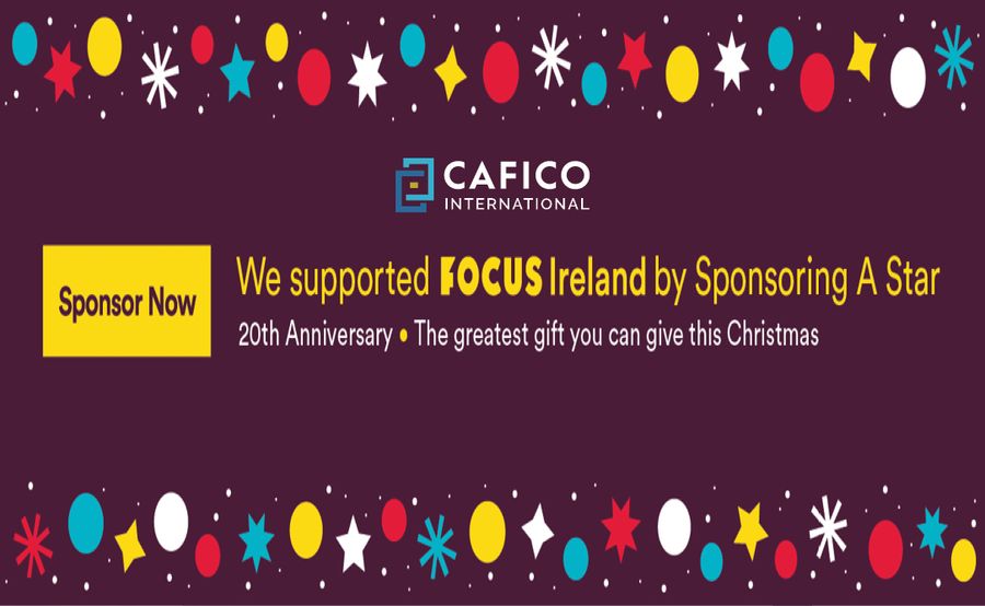 Cafico International delighted to Sponsor A Star on the Focus Ireland Christmas tree